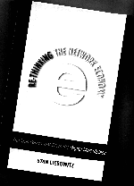 Rethinking the Network Economy